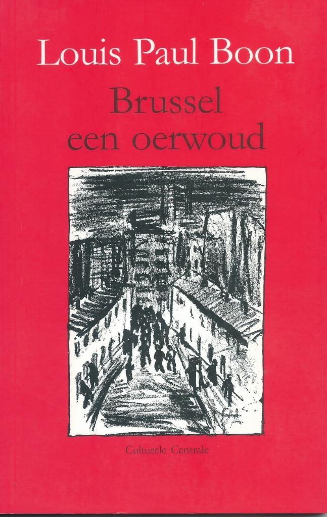 Louis Paul Boon - Maurice Roggeman Brussel een oerwoud, Boeken, Literatuur, Nieuw, België, Ophalen of Verzenden