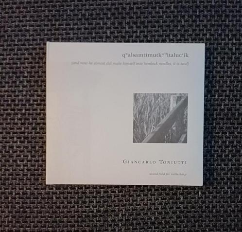 CD: Giancarlo Toniutti: Qʷalsamtimutkʷˀitaluc'ik (Alluvial R, CD & DVD, CD | Autres CD, Comme neuf, Enlèvement ou Envoi