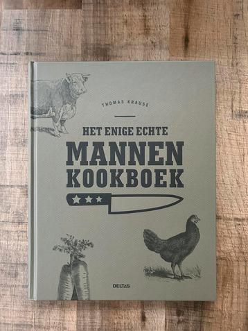 Thomas Krause - Het enige echte mannen kookboek beschikbaar voor biedingen