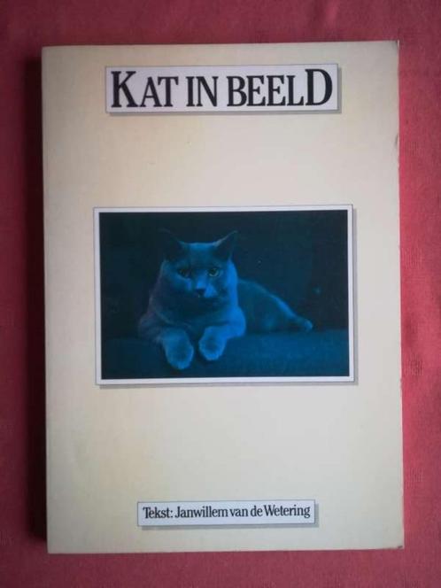 Kat in beeld / Janwillem van de Wetering, Boeken, Dieren en Huisdieren, Gelezen, Katten, Ophalen of Verzenden