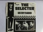 The selecter : On my radio. 1979, CD & DVD, Vinyles Singles, 7 pouces, Autres genres, Utilisé, Enlèvement ou Envoi