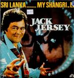 Vinyl, LP    /   Jack Jersey – Sri Lanka... My Shangri-La, Autres formats, Enlèvement ou Envoi