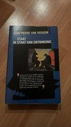 Staat in staat van ontbinding - Van Rossem gesigneerd, Boeken, Romans, Ophalen of Verzenden, Zo goed als nieuw