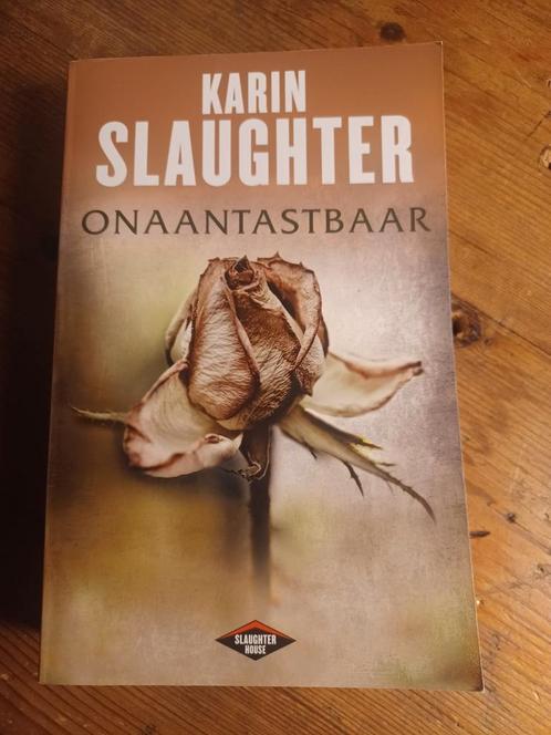 Karin Slaughter - Onaantastbaar, Boeken, Thrillers, Zo goed als nieuw, Ophalen of Verzenden