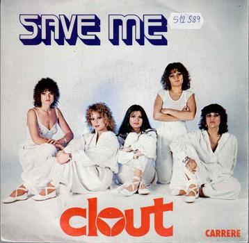 Vinyl, 7"   -   Clout – Save Me beschikbaar voor biedingen