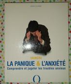 Vaincre la Panique et l'Anxiété : John Illman : GRAND FORMAT, Ophalen of Verzenden, Gelezen, Sociale psychologie, John Illman