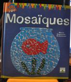 livre bricolage enfant la mosaïque (x2307), Enlèvement ou Envoi, Comme neuf, Bricolage