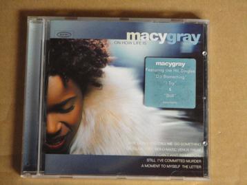 CD - MACY GRAY – On How Life Is beschikbaar voor biedingen