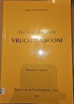 Een kleine loot werd vruchtenboom. Klooster en school Zuster, Ophalen of Verzenden, Cecilia Monsieurs, 20e eeuw of later, Gelezen