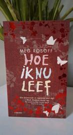 Meg Rosoff - Hoe ik nu leef, Ophalen of Verzenden, Zo goed als nieuw, Meg Rosoff