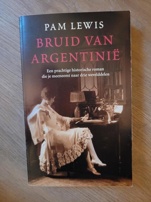 Pam Lewis - Bruid van Argentinië, Livres, Littérature, Comme neuf, Amérique, Enlèvement ou Envoi