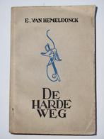 De harde weg - Emiel Van Hemeldonck, Verzenden, Gelezen