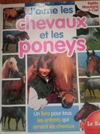 Livre j aime les chevaux et les poneys, Livres, Livres pour enfants | 4 ans et plus, Enlèvement ou Envoi