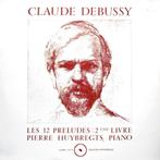Claude Debussy / Pierre Huybregts – Les 12 Préludes: 2ème Li, Gebruikt, Ophalen of Verzenden, 12 inch