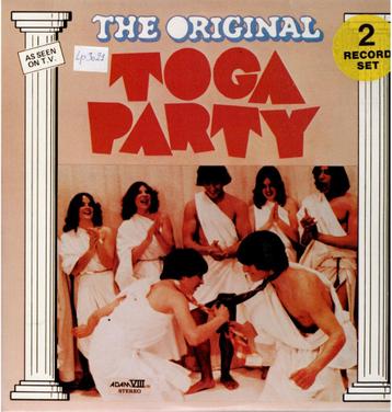 2 x Vinyl, LP   /   The Original Toga Party