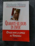 „Zesenveertig dagen in de hel” Stéphanie Minana (2004), Gelezen, Overige, Stéphanie Minana, Ophalen of Verzenden
