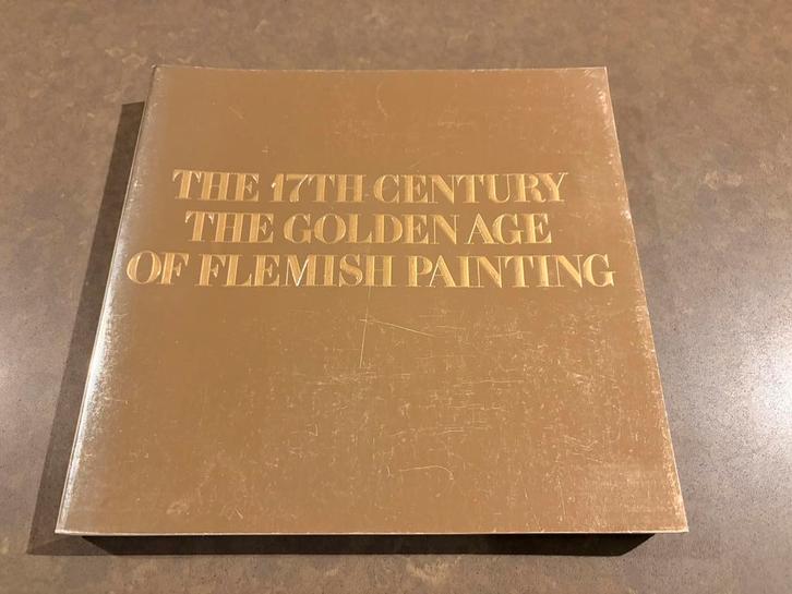 Boek The 17th Century the Golden age of Flemish painting, Livres, Art & Culture | Arts plastiques, Comme neuf, Peinture et dessin