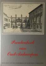 Prentenboek van oud Antwerpen, Boeken, Gelezen, Ophalen of Verzenden