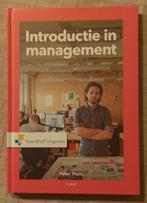 Introductie in management - 3e druk, Boeken, Nieuw, Peter Thuis, Hogeschool, Ophalen