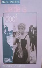 Liefde is doof - Marc Didden, Boeken, Ophalen of Verzenden