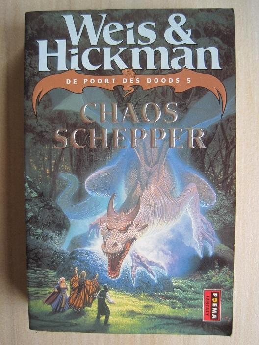 028 - Chaosschepper - Weis & Hickman, Boeken, Fantasy, Zo goed als nieuw, Verzenden