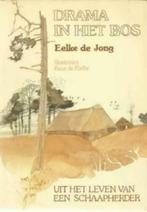 Drama in het bos / Eelke de Jong, Utilisé, Enlèvement ou Envoi