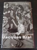 Jacques Brel. Een portret. 158 pagina's., Comme neuf, Enlèvement ou Envoi