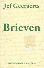Jef Geeraerts – Brieven – 1ste druk Uitg. Manteau/Meulenhoff, Boeken, Verzenden, Gelezen, België