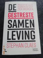 De gestreste samenleving van Stephan Claes NIEUW*NIEUW*, Ophalen of Verzenden, Nieuw