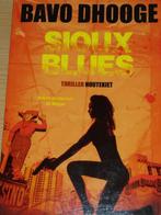 SIOUX BLUES BAVO DHOOGHE Thriller Houtekiet, Ophalen of Verzenden, Gelezen