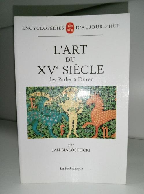 L'Art du XVe siècle des Parler à Dürer - Pochothèque, Livres, Art & Culture | Arts plastiques, Sculpture, Envoi