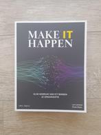 Make IT happen, Boeken, Economie, Management en Marketing, Ophalen of Verzenden, Zo goed als nieuw, Len lemeire