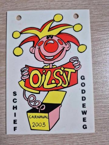 Carnaval Aalst medaille Schiefgoddeweg 2003 beschikbaar voor biedingen