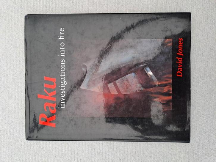 Enquêtes du Raku sur un incendie - David Jones, Livres, Art & Culture | Arts plastiques, Utilisé, Enlèvement ou Envoi