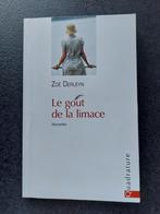Le goût de la limace - Zoé Derleyn, Eén auteur, Ophalen of Verzenden, Zoé Derleyn, Zo goed als nieuw