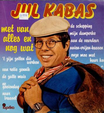 Vinyl, LP   -   Jul Kabas* – Met Vanalles En Nog Wat beschikbaar voor biedingen
