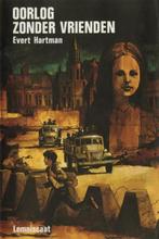 boek: oorlog zonder vrienden - Evert Hartman, Livres, Livres pour enfants | Jeunesse | 13 ans et plus, Utilisé, Envoi, Fiction