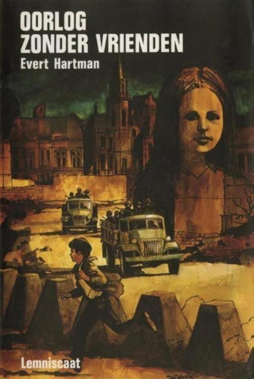 boek: oorlog zonder vrienden - Evert Hartman, Livres, Livres pour enfants | Jeunesse | 13 ans et plus, Utilisé, Fiction, Envoi