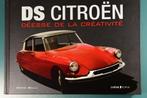 DS Citroën ; Déesse de la créativité. Serge Bellu, Comme neuf, Citroën, Enlèvement ou Envoi