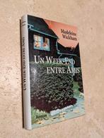 Un Week-End entre Amis (Madeleine Wickham)., Comme neuf, Europe autre, Madeleine Wickham., Envoi