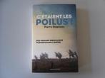 C'étaient les Poilus ! Des Hommes ordinaires plongés dans.., Gelezen, Pierre STEPHANY, Ophalen of Verzenden, Voor 1940