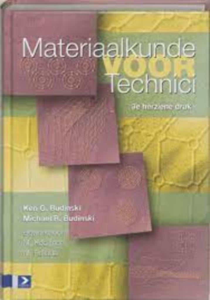 Materiaalkunde4technici|Academic Service,Budinski 9039520976, Boeken, Studieboeken en Cursussen, Zo goed als nieuw, Hoger Onderwijs