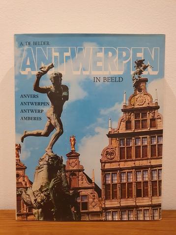 Antwerpen in beeld - Alfons De Belder, Enlèvement ou Envoi, Comme neuf