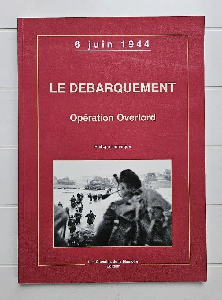 De D-Day: Operatie Overlord, 6 juni 1944, Boeken, Oorlog en Militair, Zo goed als nieuw, Tweede Wereldoorlog, Ophalen of Verzenden