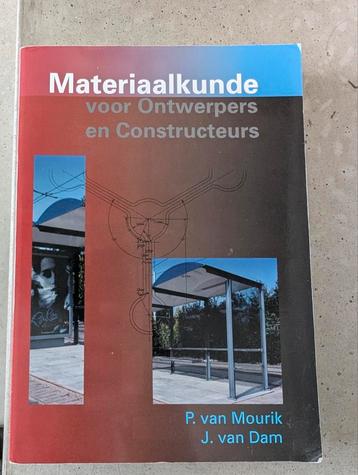 P. Mourik - Materiaalkunde voor ontwerpers en constructeurs beschikbaar voor biedingen
