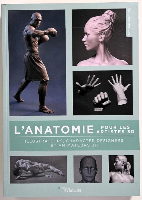 L'anatomie pour les artistes 3D, Boeken, Hobby en Vrije tijd, Zo goed als nieuw, Tekenen en Schilderen, Ophalen