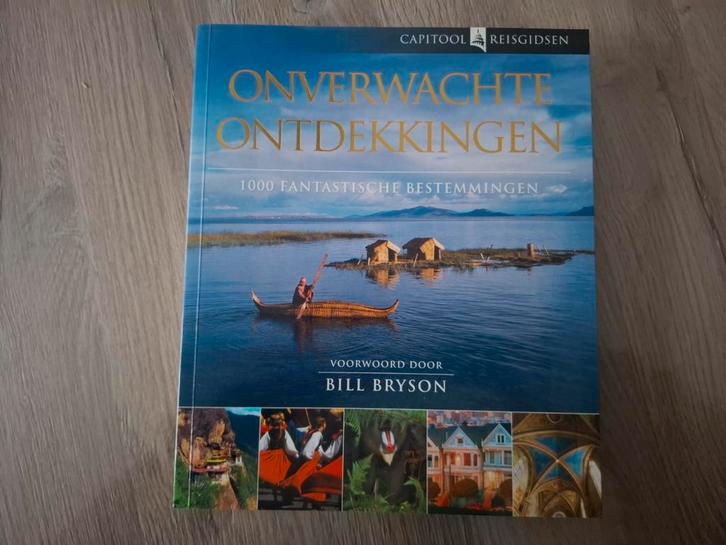 Capitool Bill Bryson - Onverwachte ontdekkingen, Boeken, Reisgidsen, Zo goed als nieuw, Capitool, Ophalen of Verzenden