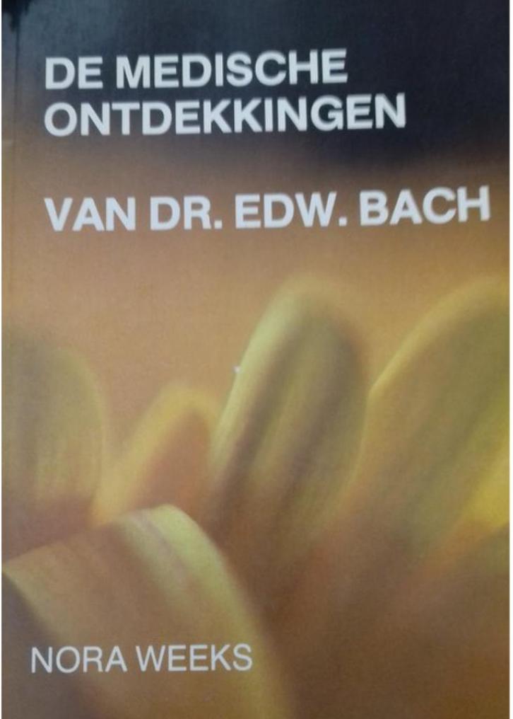 Medische Ontdekkingen Van Dr. Edw. Bach, Boeken, Wetenschap, Ophalen