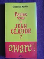 "Parlez-vous le Jean-Claude ? Aware !" de Dominique Duforest, Verzenden
