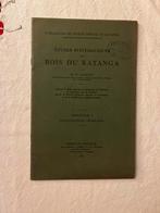 Étude des bois du Katanga - Delevoy - Congo - 1928
